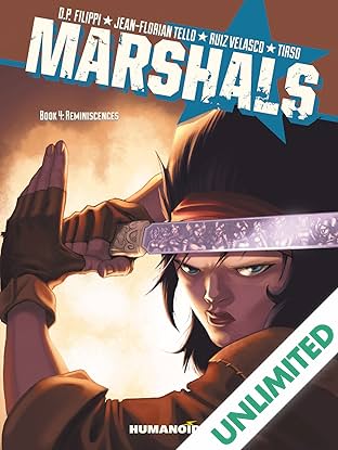 Marshals #4 : Reminiscences Vol. 4